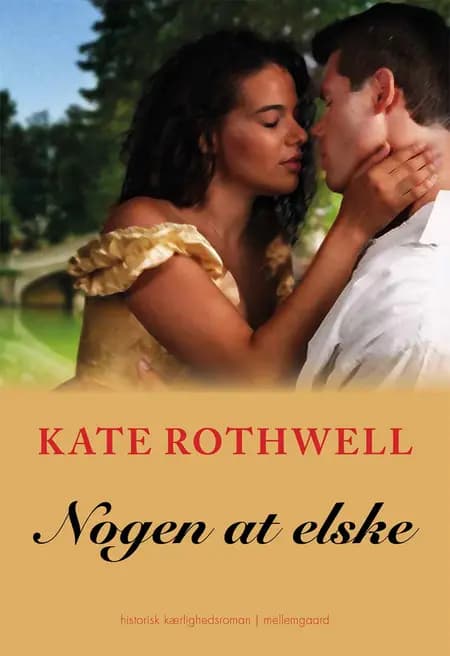 Nogen at elske af Kate Rothwell