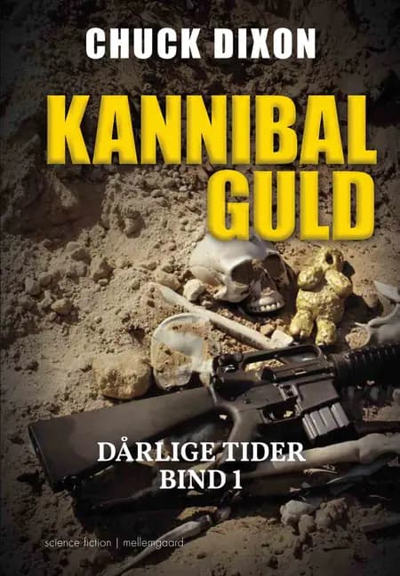Kannibalguld af Chuck Dixon