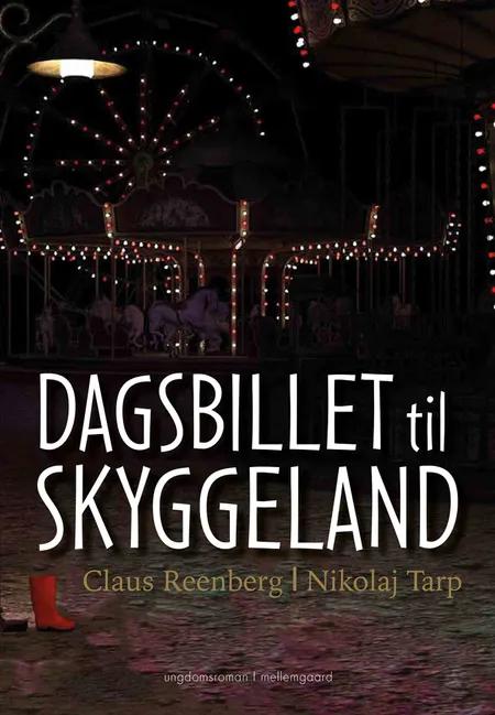 Dagsbillet til Skyggeland af Claus Reenberg