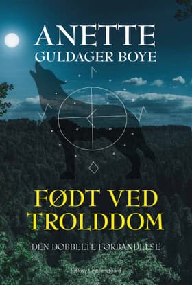 Den dobbelte forbandelse af Anette Guldager Boye