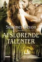 Afslørende talenter af Summer Devon