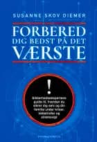 Forbered dig bedst på det værste af Susanne Skov Diemer