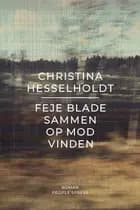 Feje blade sammen op mod vinden