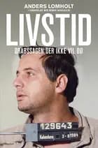 Livstid af Anders Lomholt