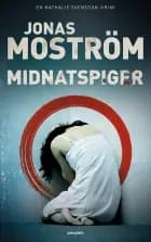 Midnatspiger af Jonas Moström