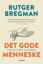 Det gode menneske af Rutger Bregman