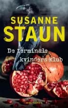 De terminale kvinders klub af Susanne Staun