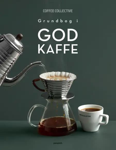 Grundbog i god kaffe af Coffee Collective