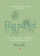 Rig på tid af Nanna Hyldgaard Hansen