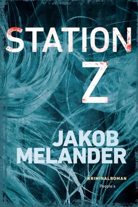 Station Z af Jakob Melander