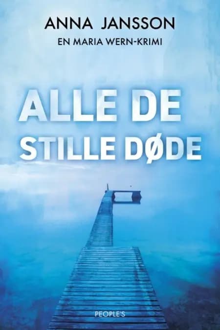 Alle de stille døde af Anna Jansson