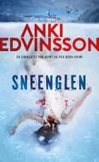 Sneenglen af Anki Edvinsson
