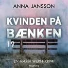Kvinden på bænken af Anna Jansson