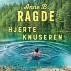 Hjerteknuseren af Anne B. Ragde