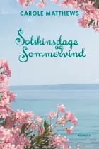Solskinsdage og sommervind af Carole Matthews