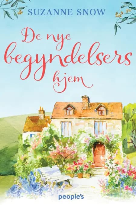 De nye begyndelsers hjem af Suzanne Snow
