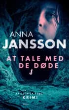 At tale med de døde af Anna Jansson