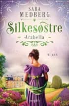 Arabella af Sara Medberg