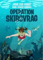 Operation Skibsvrag af Jørn Lier Horst