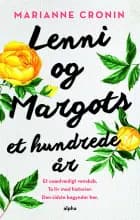 Lenni og Margots et hundrede år af Marianne Cronin
