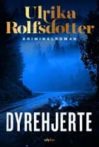 Dyrehjerte af Ulrika Rolfsdotter