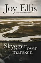 Skygger over marsken af Joy Ellis