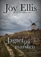Jagtet på marsken af Joy Ellis