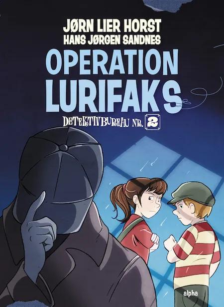 Operation Lurifaks af Jørn Lier Horst