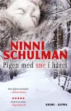 Pigen med sne i håret af Ninni Schulman