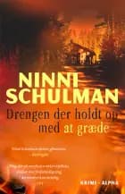 Drengen der holdt op med at græde af Ninni Schulman