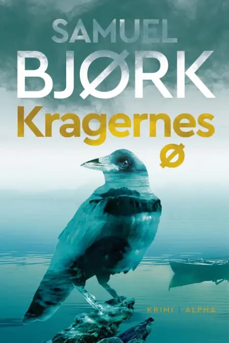 Kragernes ø af Samuel Bjørk