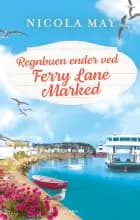 Regnbuen ender ved Ferry Lane Marked af Nicola May