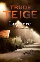 Løgnere af Trude Teige