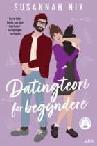Datingteori for begyndere af Susannah Nix
