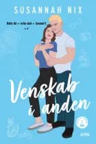 Venskab i anden af Susannah Nix