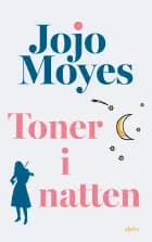 Toner i natten af Jojo Moyes