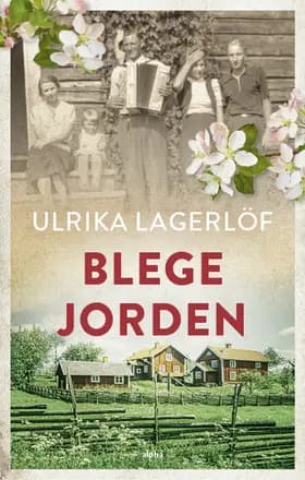 Blegejorden af Ulrika Lagerlöf