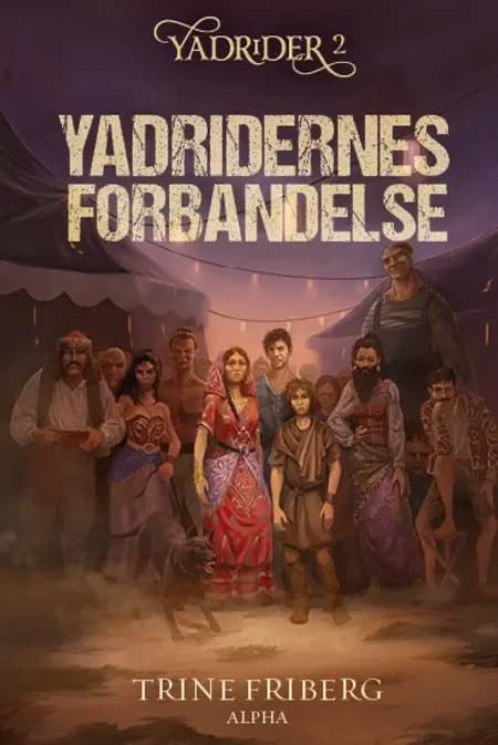 Yadridernes forbandelse af Trine Friberg