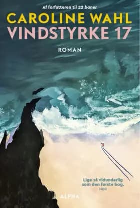Vindstyrke 17 af Caroline Wahl