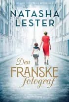 Den franske fotograf af Natasha Lester