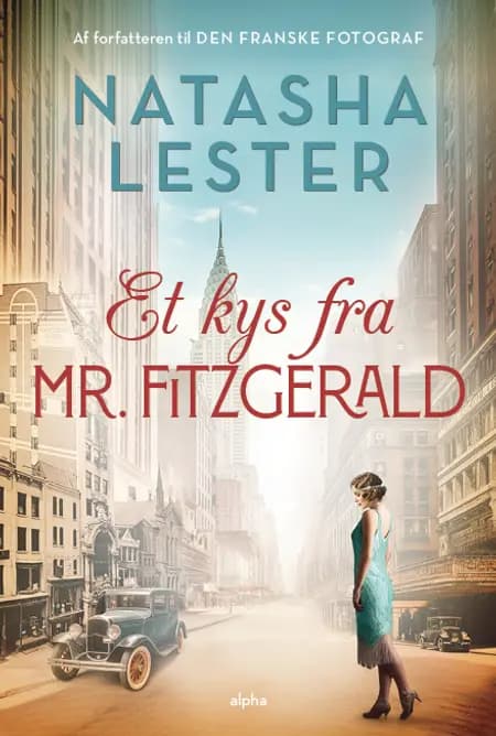 Et kys fra mr. Fitzgerald af Natasha Lester