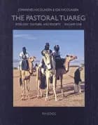 The pastoral Tuareg af Johannes Nicolaisen og Ida Nicolaisen