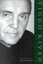 Viggo Rivad - Mellem lys og skygge af Lars Schwander