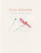 Elsa Nielsen af Bent Irve, Peter Michael Hornung og Torben Weirup
