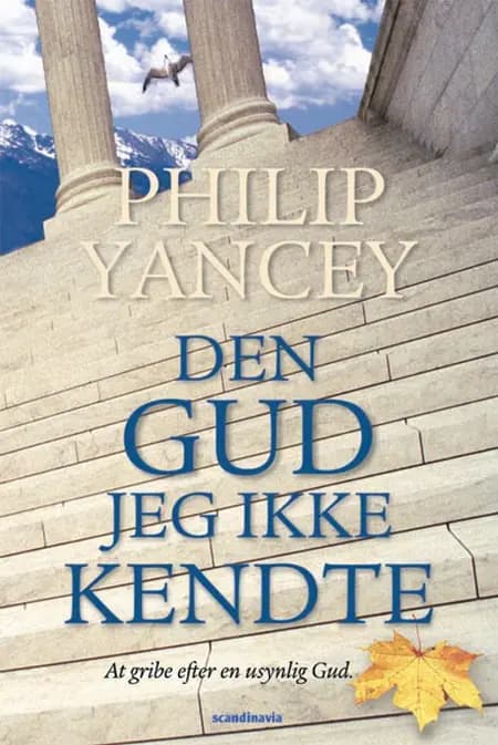 Den Gud jeg ikke kendte af Philip Yancey