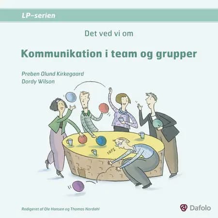 Det ved vi om kommunikation i team og grupper af Preben Olund Kirkegaard
