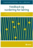 Feedback og vurdering for læring af Helle Bjerresgaard, Mads Hermansen og John Hattie og Helen Timperley