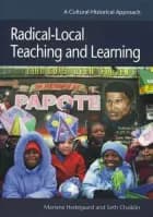 Radical-Local Teaching and Learning af Seth Chaiklin og Mariane Hedegaard