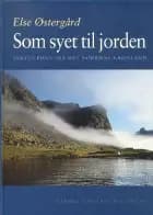 Som syet til jorden af Else Østergård