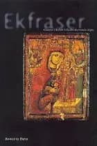 Ekfraser af Annette Fryd